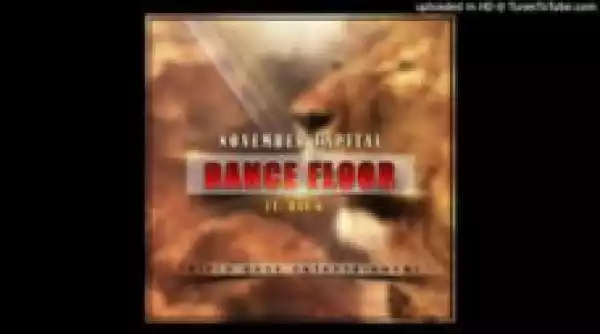 November SA - Dance Floor ft. Ras K